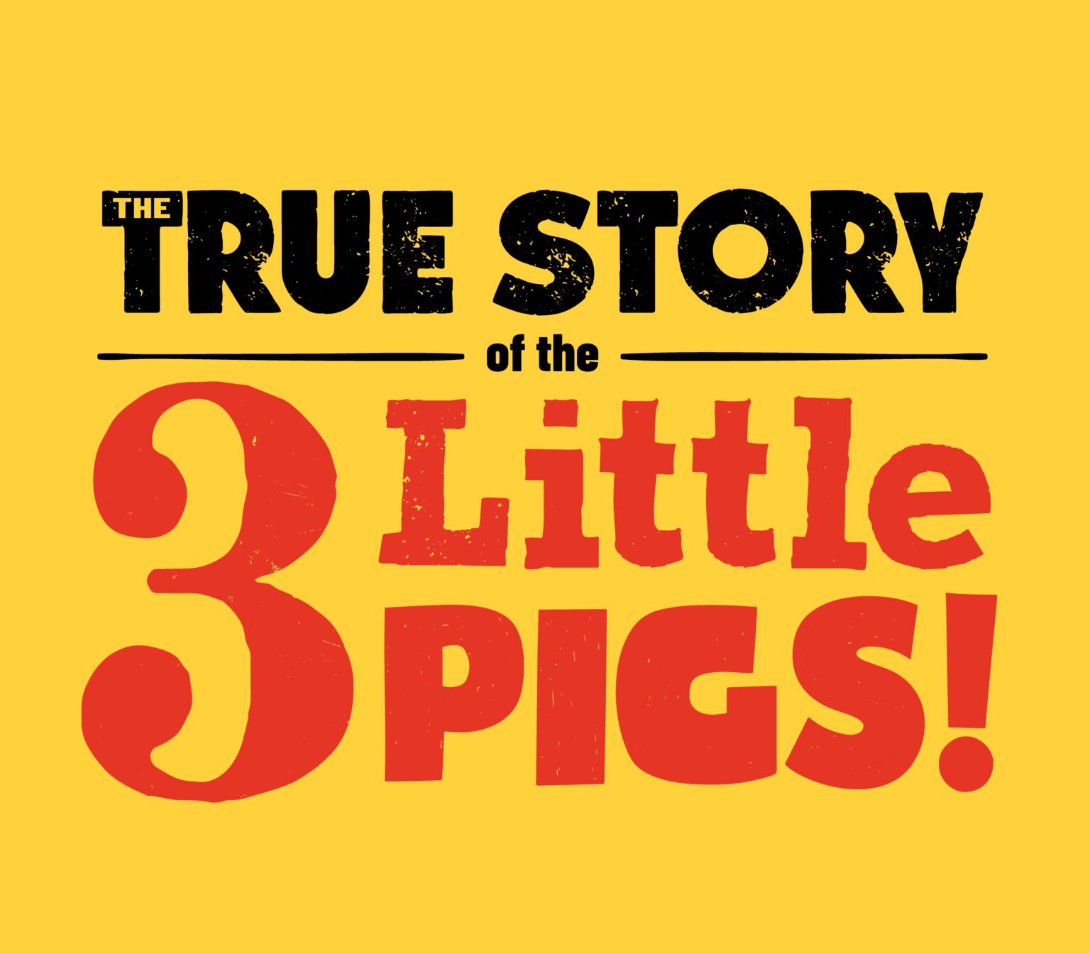 Photo of Main Street Theater for Youth:&nbsp;The True Story of the 3 Little Pigs!